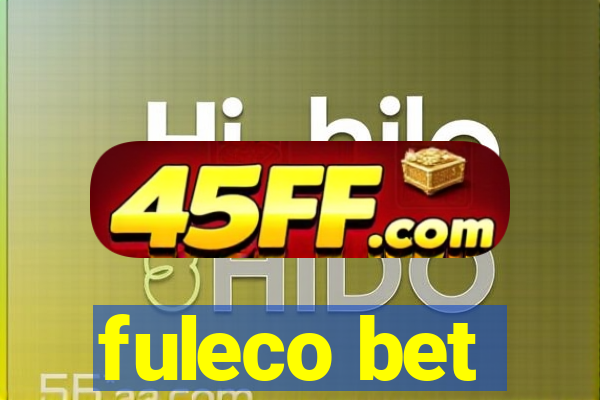 fuleco bet